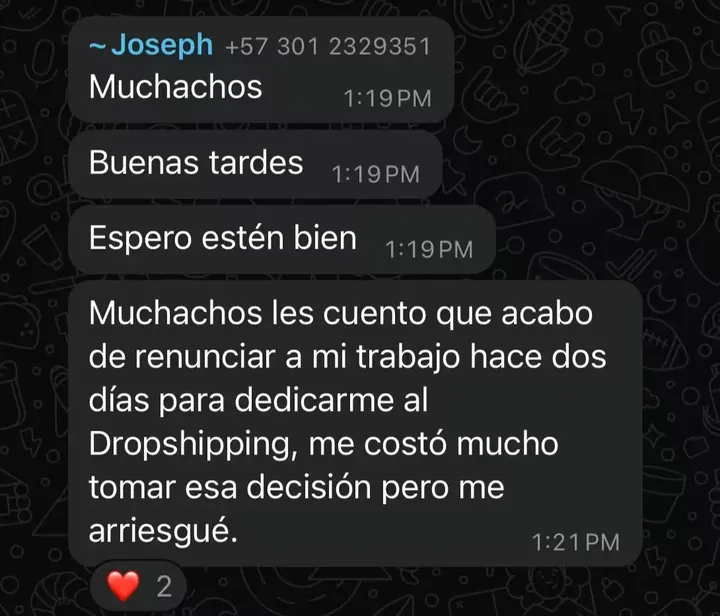Mensaje de un estudiante que renunció a su trabajo para dedicarse al dropshipping